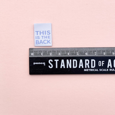 THIS IS THE BACK - woven label